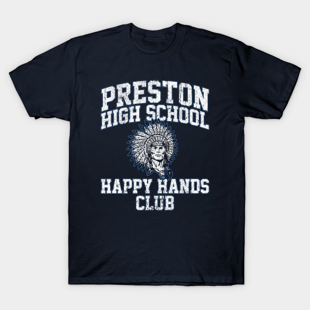 Preston High School Happy Hands Club T-Shirt by huckblade